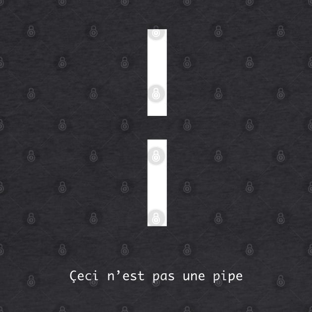 Ceçi n'est pas une pipe by FictionalBrands